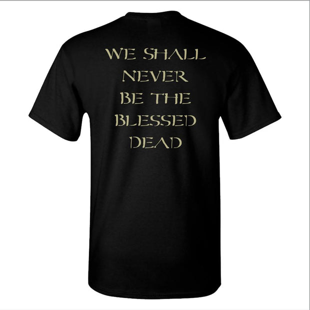 NILE Never Be Blessed Dead T-Shirt