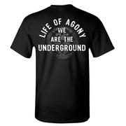 LIFE OF AGONY We Are The Underground T-Shirt